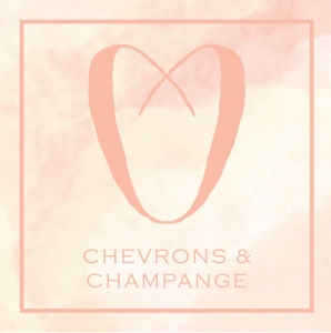 Chevrons and Champagne Chevrons and Champagne